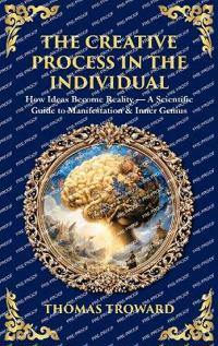 The Creative Process in the Individual