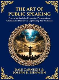 The Art of Public Speaking