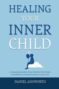 Healing Your Inner Child