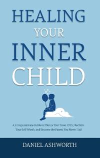 Healing Your Inner Child