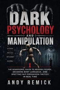 Dark Psychology and Manipulation