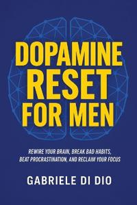 Dopamine Reset for Men