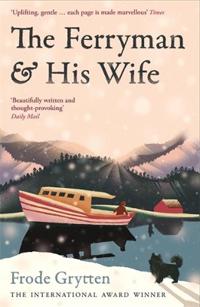 The Ferryman and His Wife