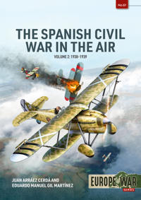Spanish Civil War in the Air Volume 2