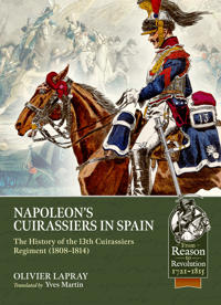 Napoleon's Cuirassiers in Spain