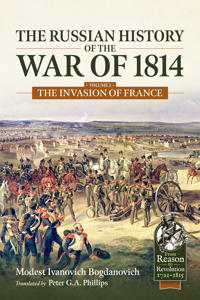 The Russian History of the War of 1814 Volume 2