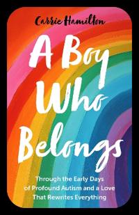 A Boy Who Belongs