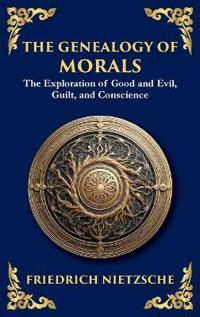 The Genealogy of Morals
