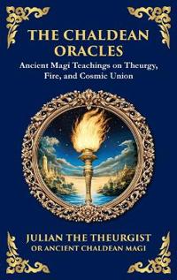 The Chaldean Oracles