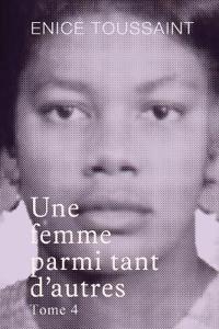 Bokomslag för "Une femme parmi tant d'autres Tome 4"