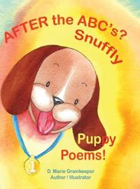 After the ABC's? Snuffly Puppy Poems!