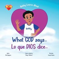 Bobby Learns About What God Says...