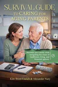 Survival Guide to Caring for Aging Parents