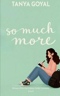 So Much More