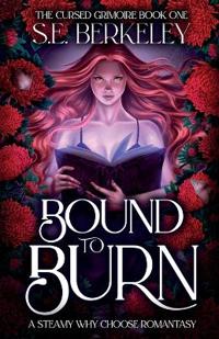 Bound to Burn