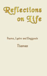 Reflections on Life