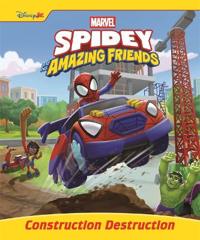 Marvel Spidey and his Amazing Friends: Construction Destruction