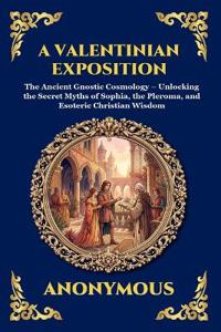 A Valentinian Exposition