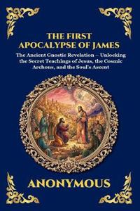 The First Apocalypse of James