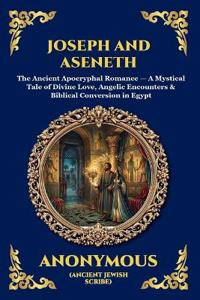 Joseph and Aseneth