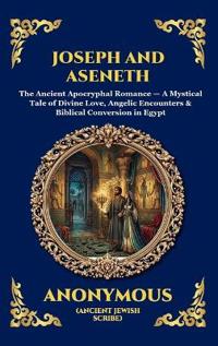 Joseph and Aseneth