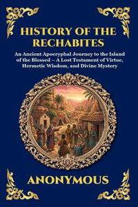 History of the Rechabites