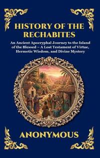 History of the Rechabites