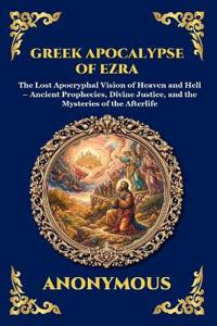 Greek Apocalypse of Ezra