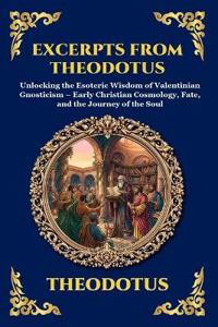 Excerpts from Theodotus