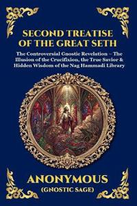 Second Treatise of the Great Seth
