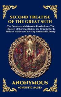 Second Treatise of the Great Seth