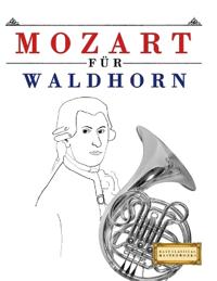 Mozart für Waldhorn