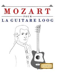 Mozart pour la Guitare Loog