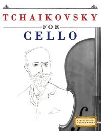Tchaikovsky for Cello