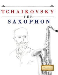 Tchaikovsky für Saxophon
