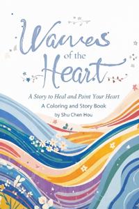 Waves of the Heart