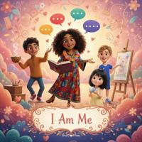 I Am Me