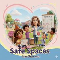 Safe Spaces
