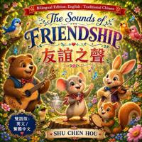 The Sounds of Friendship 友誼之聲