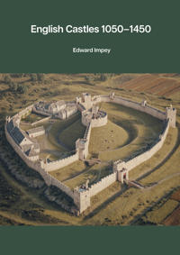 English Castles 1050-1450