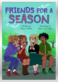 Friends for a Season