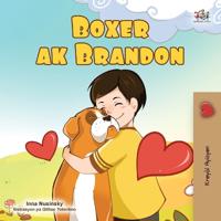 Boxer and Brandon (Haitian Creole Children's Book)