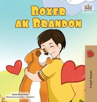 Bokomslag för "Boxer and Brandon (Haitian Creole Children's Book)"