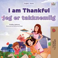 Bokomslag for "I am Thankful (English Norwegian Bilingual Children's Book)"