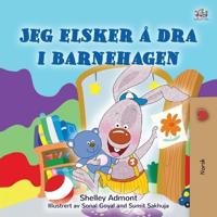 I Love to Go to Daycare (Norwegian Children's Book)