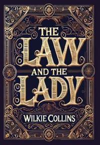 The Law and the Lady (Collector's Edition) (Laminated Hardback with Jacket)