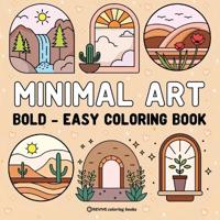 Bokomslag for Bold & Easy Minimal Art Coloring Book for Adults & Teens