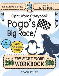 250 Sight Word Storybook, Pogo's Big Race (Level 2)