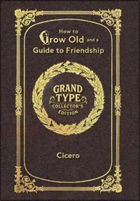 Large Print - How to Grow Old and a Guide to Friendship - Grand Type Collector's Edition - Matte Hardcover with Dust Jacket