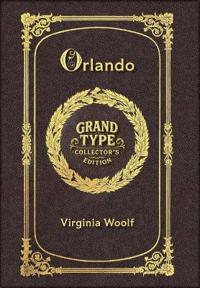 Large Print - Orlando - Grand Type Collector's Edition - Matte Hardcover with Dust Jacket